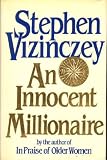 An innocent millionaire