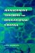 Management Theories for Educational Change