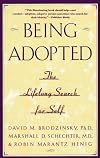Being Adopted: The Lifelong Search for Self