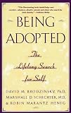 Being Adopted: The Lifelong Search for Self