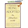 Being Adopted: The Lifelong Search for Self
