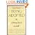 Being Adopted: The Lifelong Search for Self