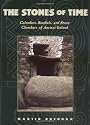 The Stones of Time: Calendars, Sundials and Stone Chambers of Ancient Ireland