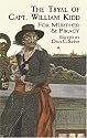 The Tryal of Capt. William Kidd of