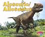 Allosaurus (Dinosaurs and Prehistoric Animals)