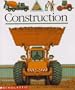 Construction (First Discovery Books)