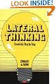 Lateral Thinking: Creativity Step by Step (Perennial Library)