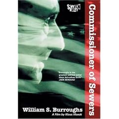William Burroughs - Commissioner of Sewers [1986]