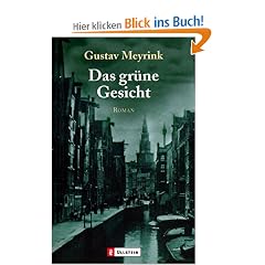 Das gr�ne Gesicht: Ein okkulter Schl�sselroman