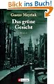 Das gr�ne Gesicht: Ein okkulter Schl�sselroman