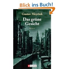 Das gr�ne Gesicht: Ein okkulter Schl�sselroman