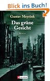 Das gr�ne Gesicht: Ein okkulter Schl�sselroman