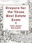 How to Prepare for the Texas Real Estate Exam