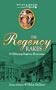 The Regency Rakes