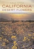 Search : California Desert Flowers: An Introduction to Families, Genera, and Species (Phyllis M. Faber Books)