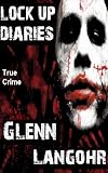 Lock Up Diaries- Drug Debts (Prison Killers- Book 2)