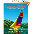 Catamaran Sailing: From Start to Finish by Phil Berman and Bradford Scott