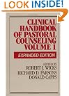 Clinical Handbook of Pastoral Counseling (Integration Books)