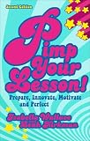 Pimp Your Lesson!: Prepare, Innovate, Motivate, Perfect (Practical Teaching Guides)