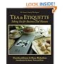 Tea & Etiquette: Taking Tea for Business and Pleasure