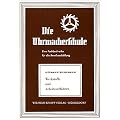 Die Uhrmacherschule. Werkstoffe und Arbeitsverfahren: Eine Fachbuchreihe f�r die Berufsausbildung: BD 1