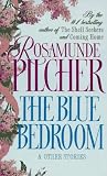 The Blue Bedroom: & Other Stories