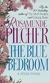 The Blue Bedroom: & Other Stories