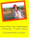 Peanut Buttered Roast Squid: A Boomer...