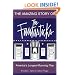 The Amazing Story of The Fantasticks: America's Longest-Running Play