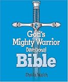 God's Mighty Warrior Devotional Bible