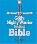 God's Mighty Warrior Devotional Bible