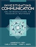 Investigating Communication: An Introduction to Research Methods (2nd Edition)