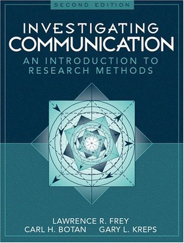 Investigating Communication: An Introduction to Research Methods (2nd Edition)
