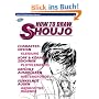 How To Draw Manga: How To Draw Shoujo: SONDERBD 1