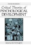 Critical Theories of Psychological Development (Path in Psychology)