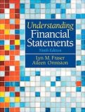 by Lyn M. Fraser,by Aileen M. Ormiston Understanding Financial Statements (9th Edition)(text only)9th (Ninth) edition[Paperback]2009