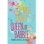 Queen of Babble