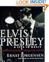 Elvis Presley: A Life in Music : The Complete Recording Sessions