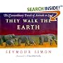 They Walk the Earth: The Extraordinary Travels of Animals on Land