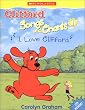 Clifford Song and Chants 1 "I Love Clifford" <Books with Audio CDs> (Clifford Songs and Chants)