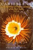  : Caribbeana: An Anthology of English Literature of the West Indies, 1657-1777