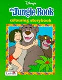 The Jungle Book: Colouring Storybk (Disney: Classic Films)