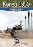 Korea 1950: Pusan to Chosin (Great Battles Through the Ages)