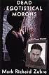 Dead Egotistical Morons: A Paul Turner Mystery
