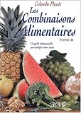 Combinaisons alimentaires, tome 2