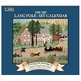 Lang Folk Art by Grandma Moses 25th Edition 2007 Lang Wall Calendar