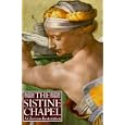 The Sistine Chapel:  A Glorious Restoration