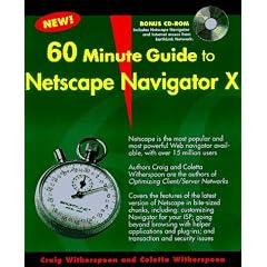 60 Minute Guide to Netscape Navigator 3 (60 Minute Guide Series)