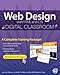 Web Design with HTML and CSS Digital Classroom, (Book and Video Training)