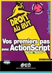 Vos premiers pas avec ActionScript